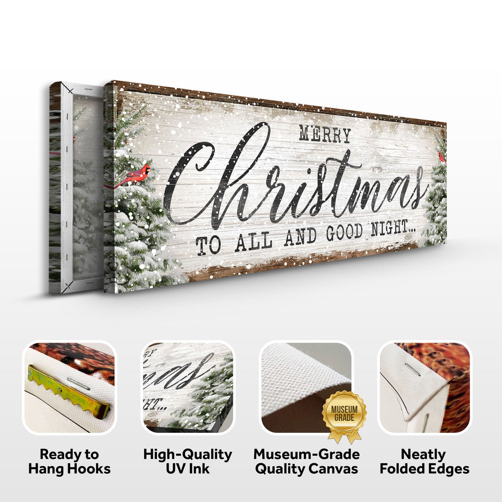 Merry Christmas To All And Goodnight Sign — Classic Rustic Holiday Canvas