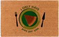 I Only Have Pies For You