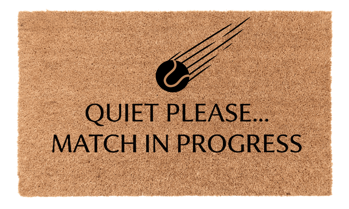 Quiet Please... Match in Progress