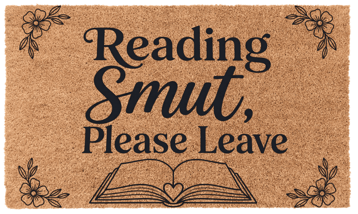 Reading Smut, Please Leave